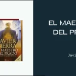 El maestro del Prado: reseña del libro de Javier Sierra